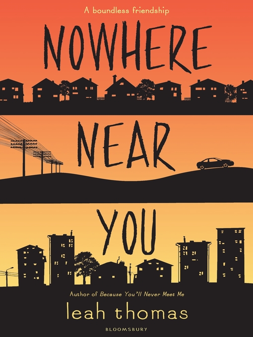 Title details for Nowhere Near You by Leah Thomas - Available